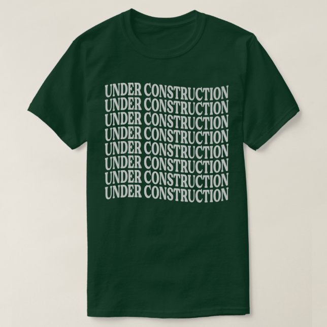 Under Construction - Funny Motivation - Workout Jo T-Shirt (Design Front)