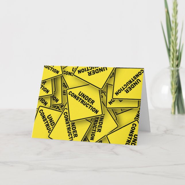 Under Construction Signs Card (Front)