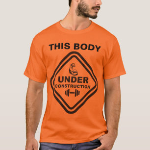 Under Construction T-Shirt