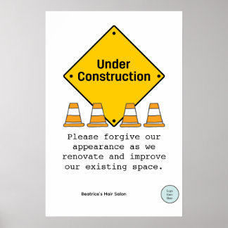 Under Construction with Cones Custom Renovation Poster