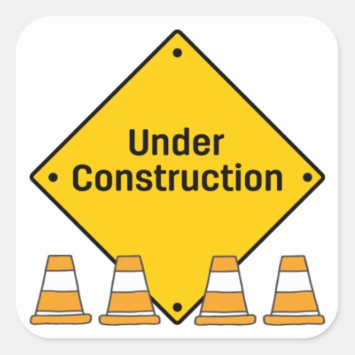 Under Construction with Cones Square Sticker