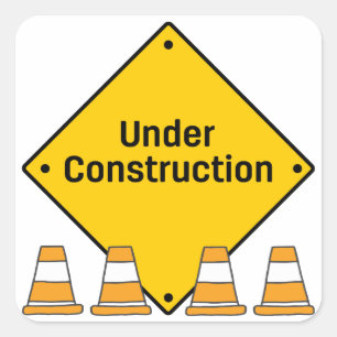 Under Construction with Cones Square Sticker
