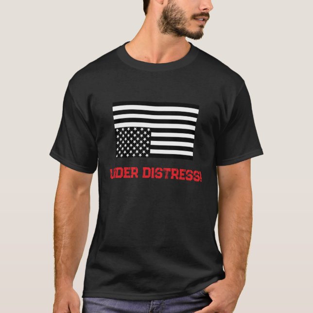 "Under Distress" t-shirt with Upside Down Flag (Front)