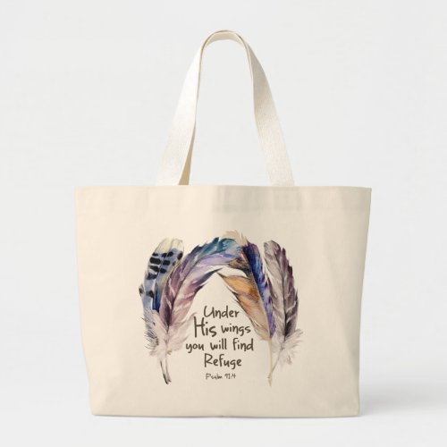 Under His wing you will find refuge Large Tote Bag
