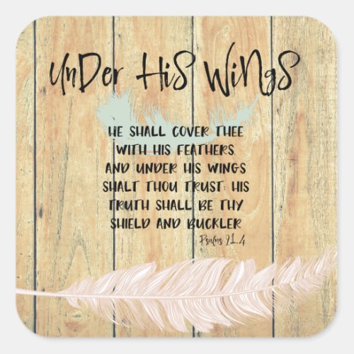 Under His Wings Quote with Feather  Bible Verse Square Sticker