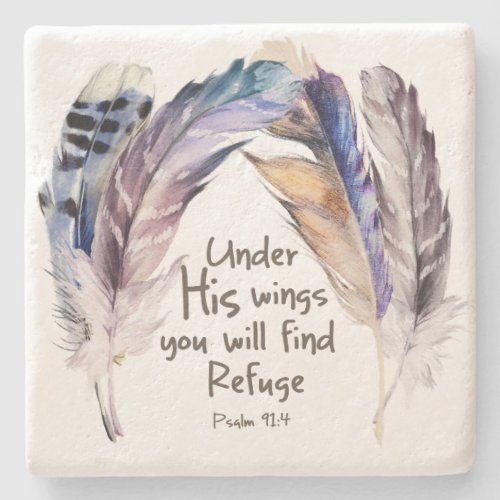 Under His wings you will find refuge Stone Coaster