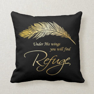 Under His Wings You Will Find Refuge Throw Pillow