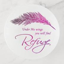 Under His Wings You Will Find Refuge