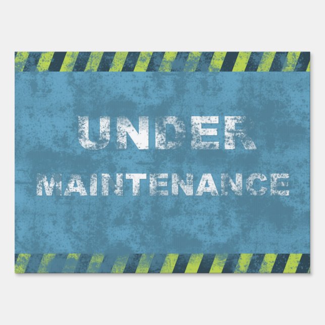 Under Maintenance Yard Sign (Front)