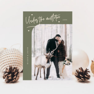 Under Mistletoe Forever Newlywed Photo Sage Green Holiday Card