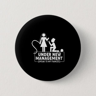 Under New Management Bachelor Party Favors Groom F Button