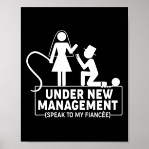Under New Management Bachelor Party Favors Groom F Poster