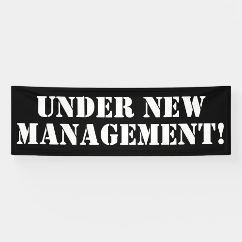 Under New Management Banner