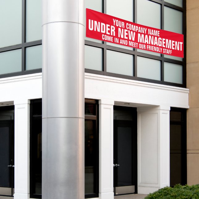 Under new management business signage  banner (Outside Building)