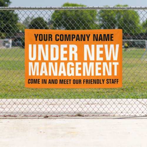 Under new management business signage orange banner