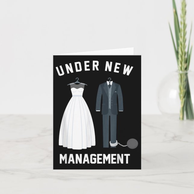 Under New Management For Bride And Groom Marriage  Card (Front)