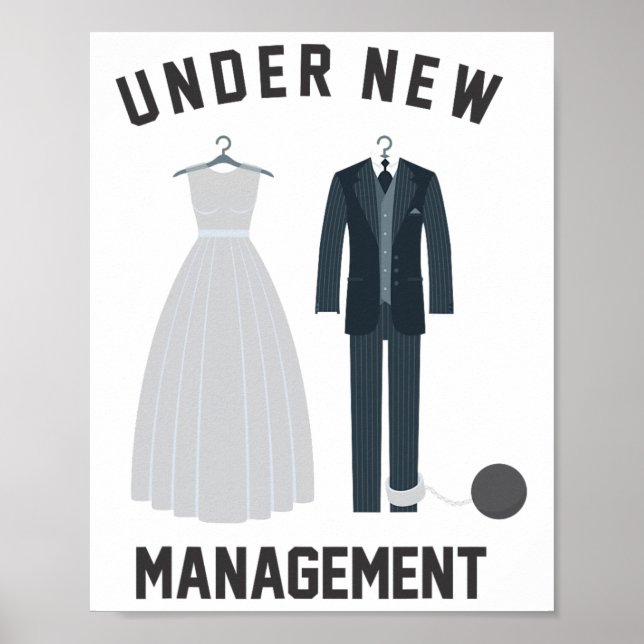 Under New Management For Bride And Groom Marriage  Poster (Front)