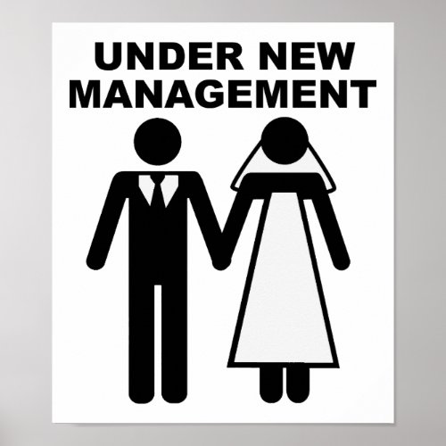 Under New Management Funny Poster