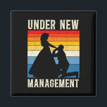 Under New Management Groom Wedding Bachelor Party  Magnet<br><div class="desc">Under New Management Groom Wedding Bachelor Party</div>