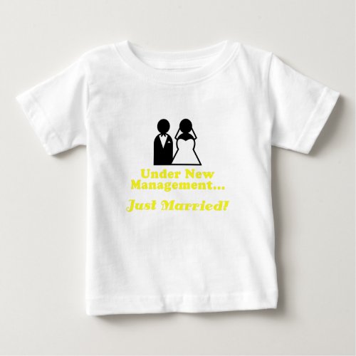 Under New Management Just Married Baby T_Shirt