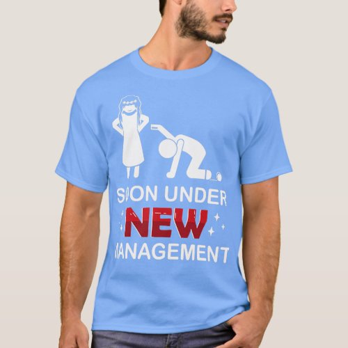 Under New Management Mens Bachelor Party Groom Wed T_Shirt