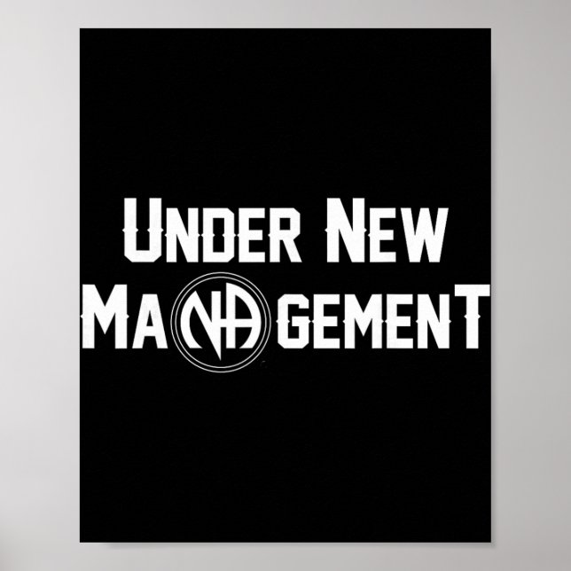 Under New Management Narcotics Anonymous Design  Poster (Front)
