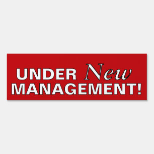 Under New Management Sign