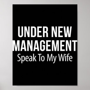 Under New Management - Speak To My Wife - Poster
