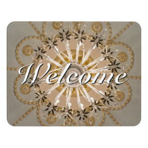 Under The Chandelier Welcome Door Sign