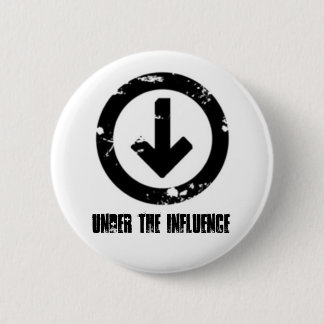 Under the Influence Button