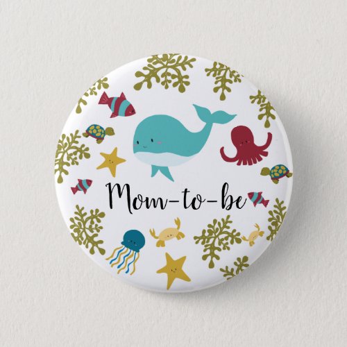 Under the Sea Baby Shower Cute Kawaii Mom_to_be Bu Button