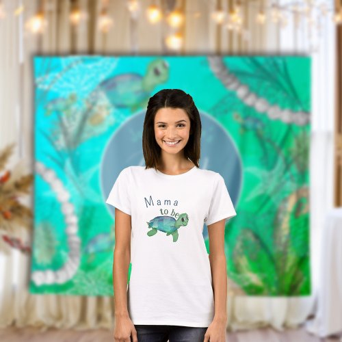Under the Sea Mama to Be Baby Shower T_Shirt
