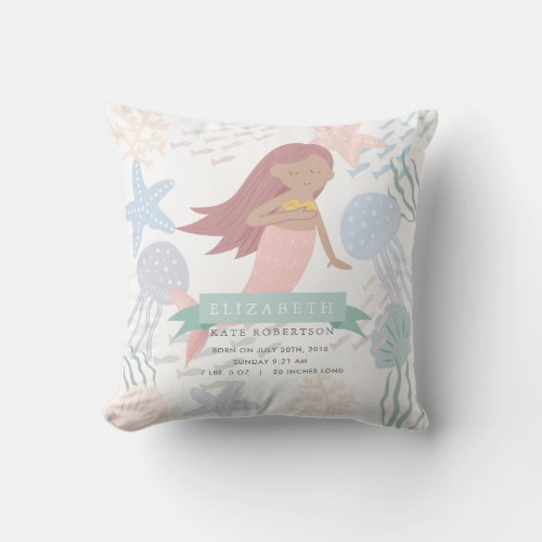 Under the Sea Mermaid Baby Birth Stats Throw Pillo Throw Pillow