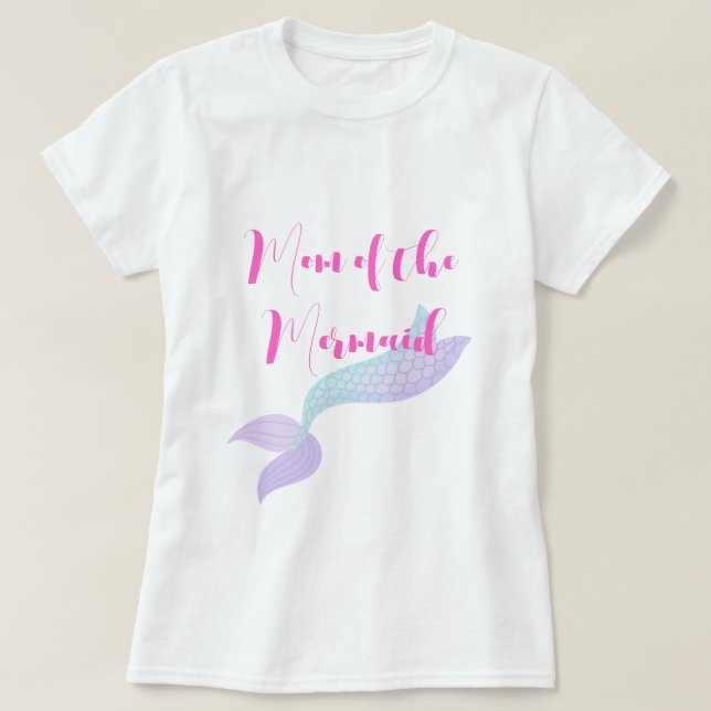 Under the Sea Mom of the Mermaid  T-Shirt (Design Front)