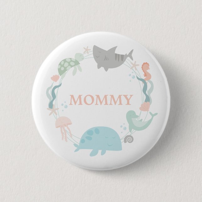 Under The Sea Mommy Button (Front)