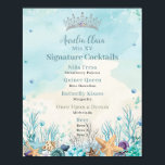 Under the Sea Quinceanera Cocktails Bar Menu Poster<br><div class="desc">Personalize this elegant acrylic under the sea bar drink menu sign with your own wording easily and quickly. Simply click the Edit Using Design Tools button to further edit the text, wording, font style, font size, font color, add more or remove some text. The crown is movable, resizable, duplicatable, and...</div>