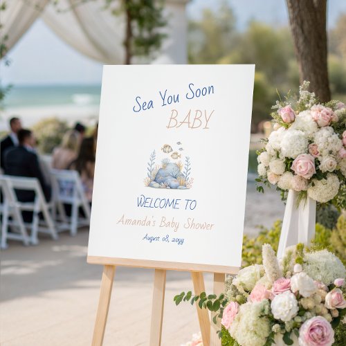 Under The Sea You Soon Baby Shower Welcome Foam Board