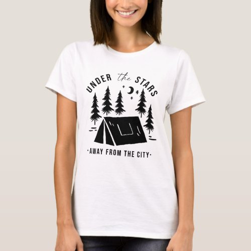 Under The Stars Away From The City T_Shirt