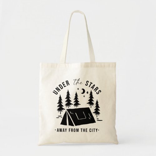 Under The Stars Away From The City Tote Bag