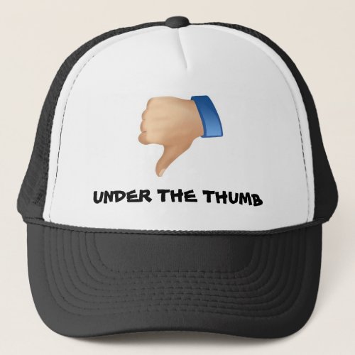 Under the Thumb Trucker Hat