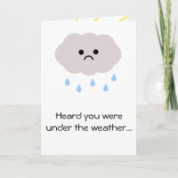 Under the weather get well or cancer card