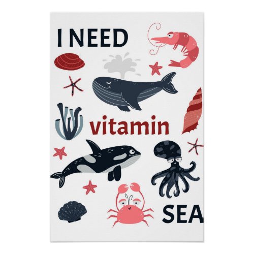 Under Water  I need Vitamin Sea Girl poster