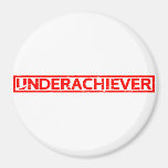 Underachiever Stamp Magnet