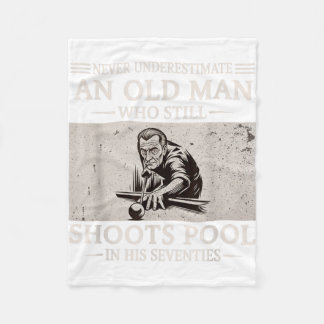 Underestimate an Old Man Shoots Pool in Seventies Fleece Blanket