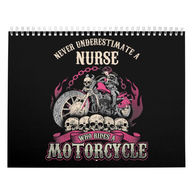 Underestimate Nurse Who Rides Motorcycle Biker Calendar (Cover)