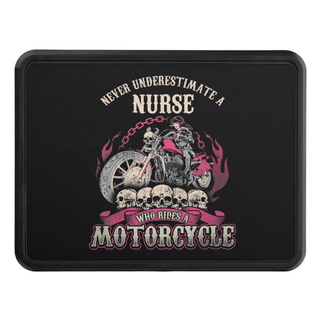 Underestimate Nurse Who Rides Motorcycle Biker Hitch Cover (Front)