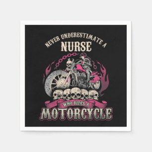 Underestimate Nurse Who Rides Motorcycle Biker Napkins