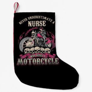 Underestimate Nurse Who Rides Motorcycle Biker Small Christmas Stocking