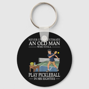 Underestimate Old Man Play Pickleball Eighties Keychain