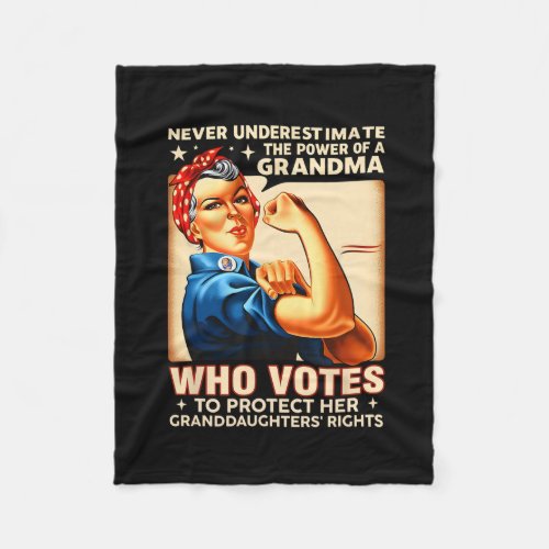 Underestimate The Power Of A Grandma Who Votes Des Fleece Blanket